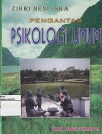 Psikologi Umum: Pengantar