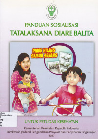 Panduan Sosialisasi Tatalaksana Diare Balita