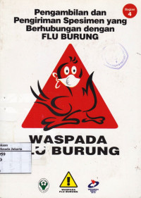 Pengendalian Infeksi pada Perawatan Flu Burung (Bagian 2)