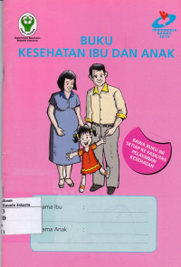 Buku Kesehatan Ibu dan Anak