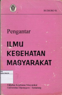 Pengantar Ilmu Kesehatan Masyarakat