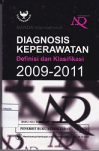 Diagnosis Keperawatan: Definisi dan Klasifikasi 2009-2011