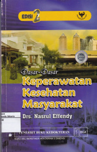 Dasar-dasar Keperawatan Kesehatan Masyarakat