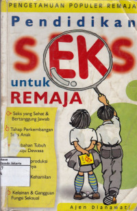 Pendidikan Seks untuk Remaja