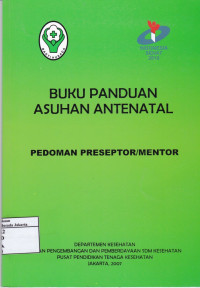 Buku Panduan Asuhan Antenatal