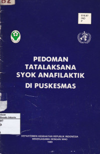 Pedoman Tatalaksana Syok Anafilaktik di Puskesmas